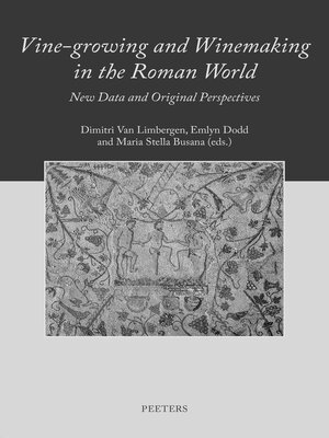 cover image of Vine-growing and Winemaking in the Roman World